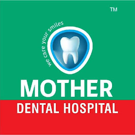Mother Dental Hospital